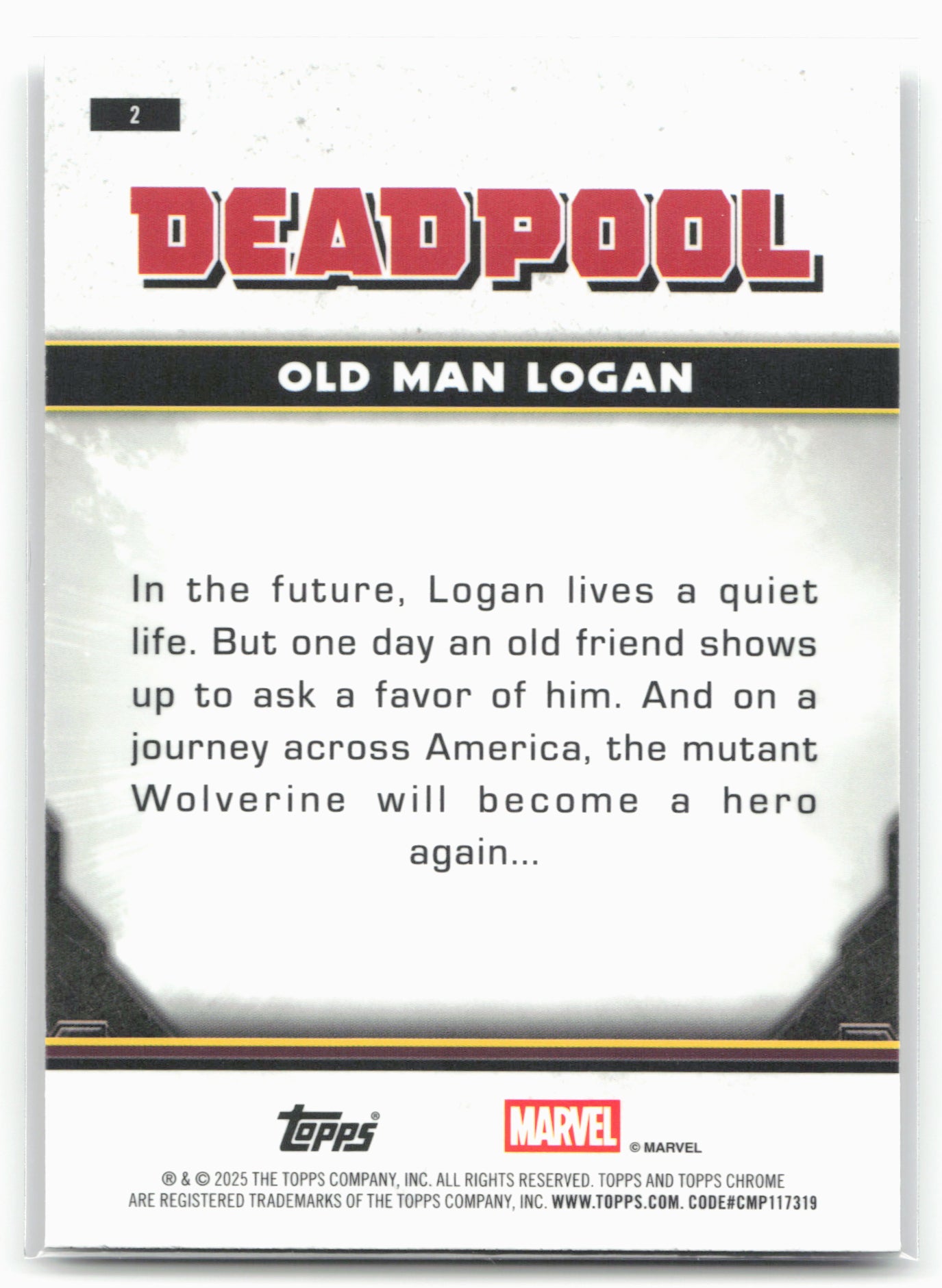 2025 Topps Chrome Marvel Deadpool #2 Old Man Logan