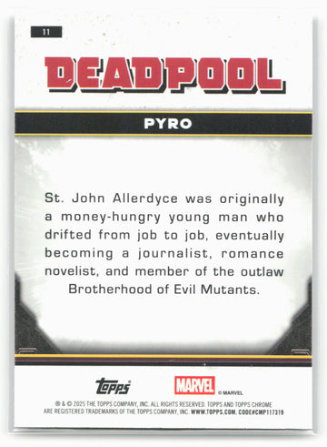 2025 Topps Chrome Marvel Deadpool #11 Pyro