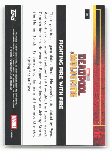 2025 Topps Chrome Marvel Deadpool #69 Fighting Fire With Fire