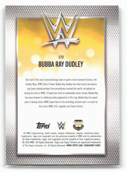 2026 Topps Chrome WWE #172 Bubba Ray Dudley