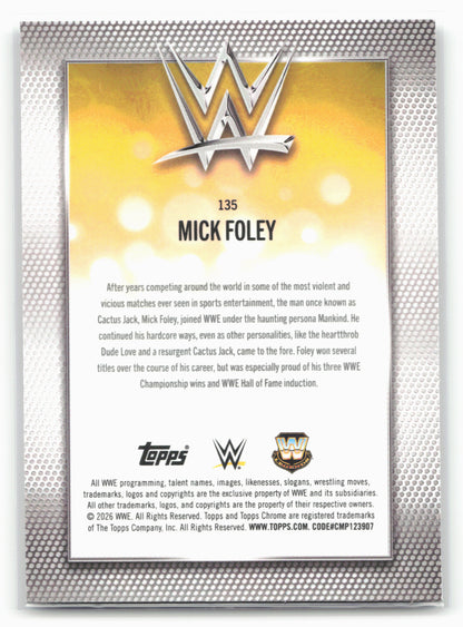 2026 Topps Chrome WWE #135 Mick Foley