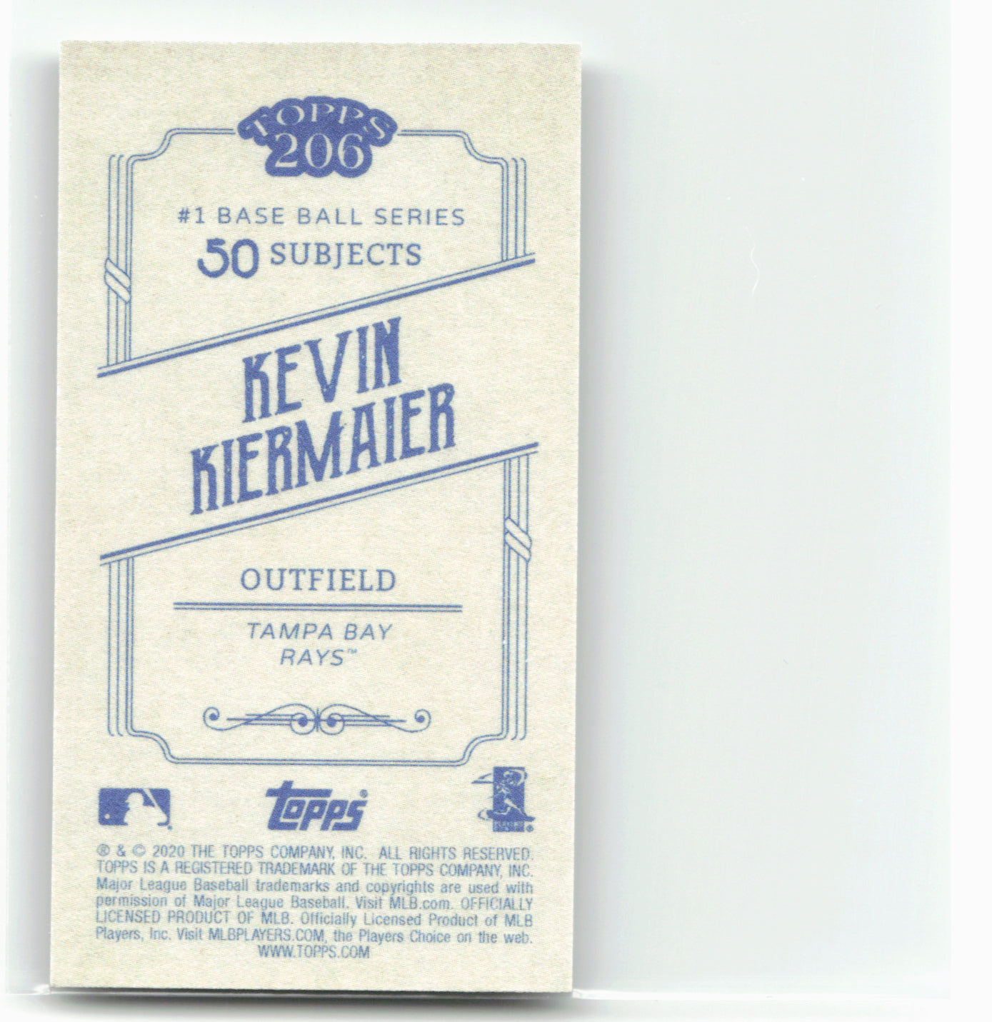 2020 Topps 206 #NNO Kevin Kiermaier