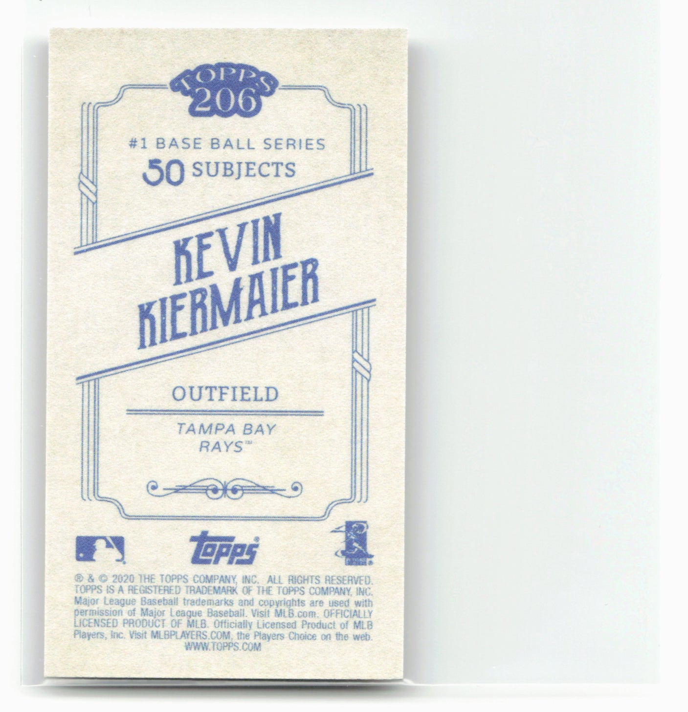 2020 Topps 206 #NNO Kevin Kiermaier 28458