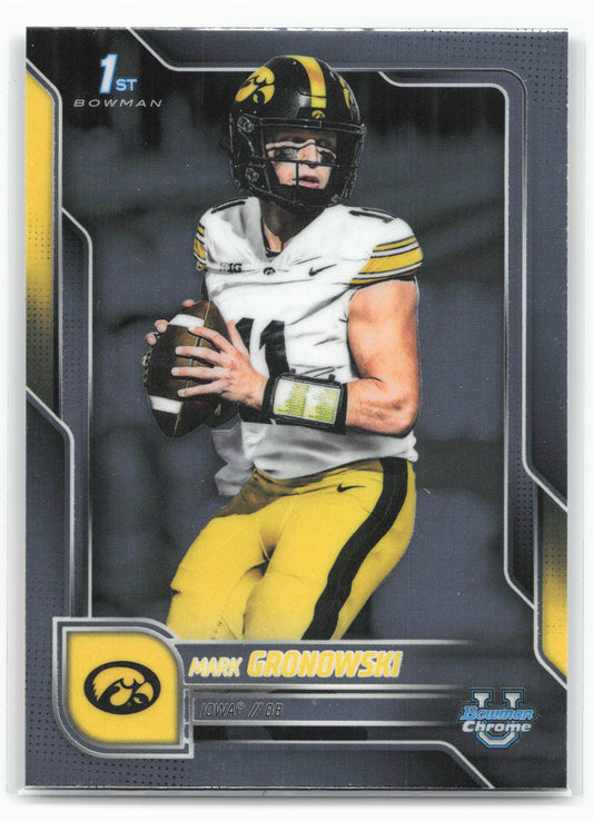 2025 Bowman University Chrome #127 Mark Gronowski 28612