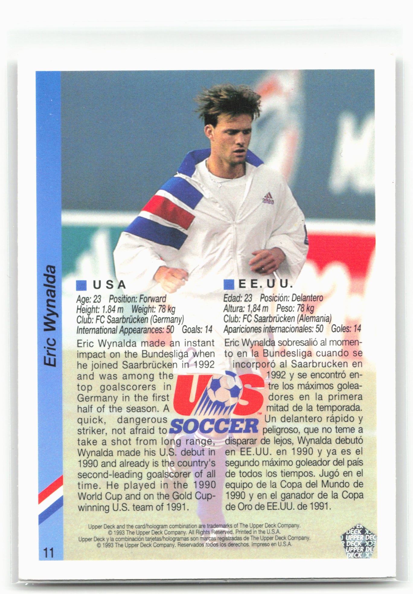 1993 Upper Deck World Cup Preview (English/Spanish) #11 Eric Wynalda