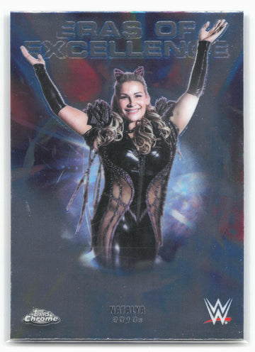 2026 Topps Chrome WWE #ERA-5 Natalya Eras of Excellence 29084