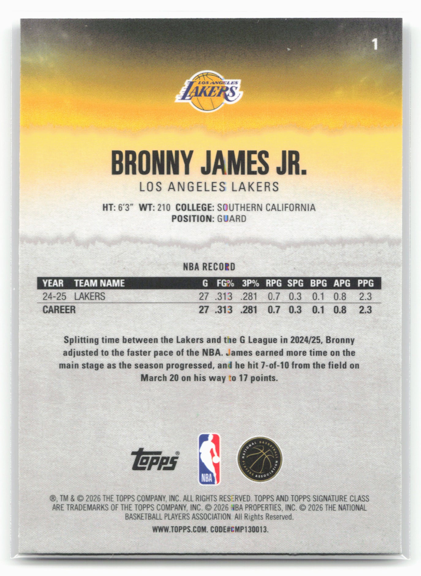 2025-26 Topps Signature Class #1 Bronny James Jr. Chrome