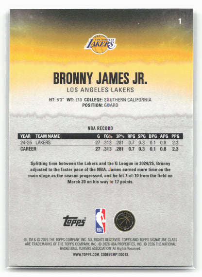2025-26 Topps Signature Class #1 Bronny James Jr. Chrome