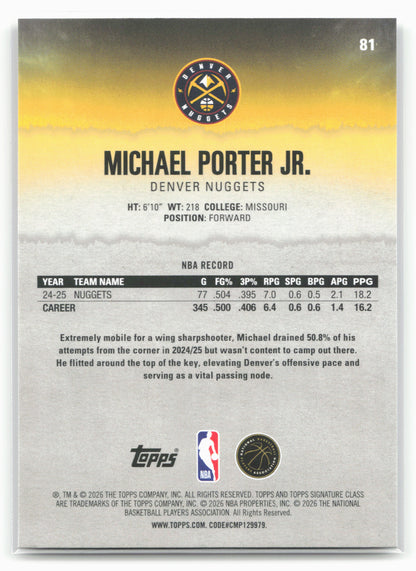 2025-26 Topps Signature Class #81 Michael Porter Jr.