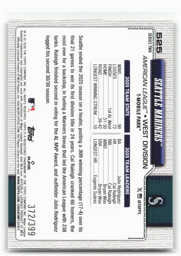 
2026 Topps #525 Seattle Mariners Yellow Rainbow Foil #/399