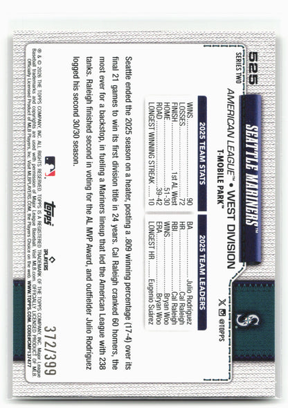 2026 Topps #525 Seattle Mariners Yellow Rainbow Foil #/399