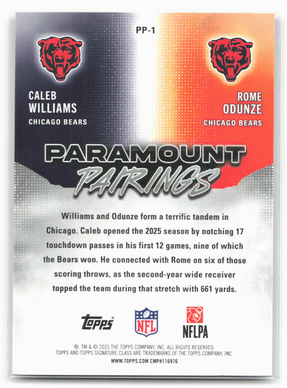 2025 Topps Signature Class #PP-1 Caleb Williams / Rome Odunze Paramount Pairings