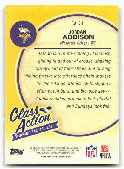 2025 Topps Signature Class #CA-21 Jordan Addison Class Action