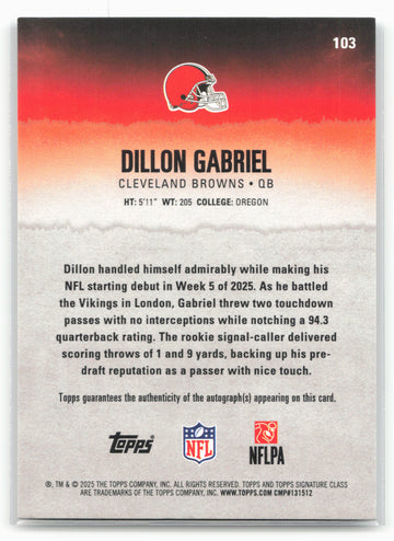 
2025 Topps Signature Class #103 Dillon Gabriel Autographs Silver #/275