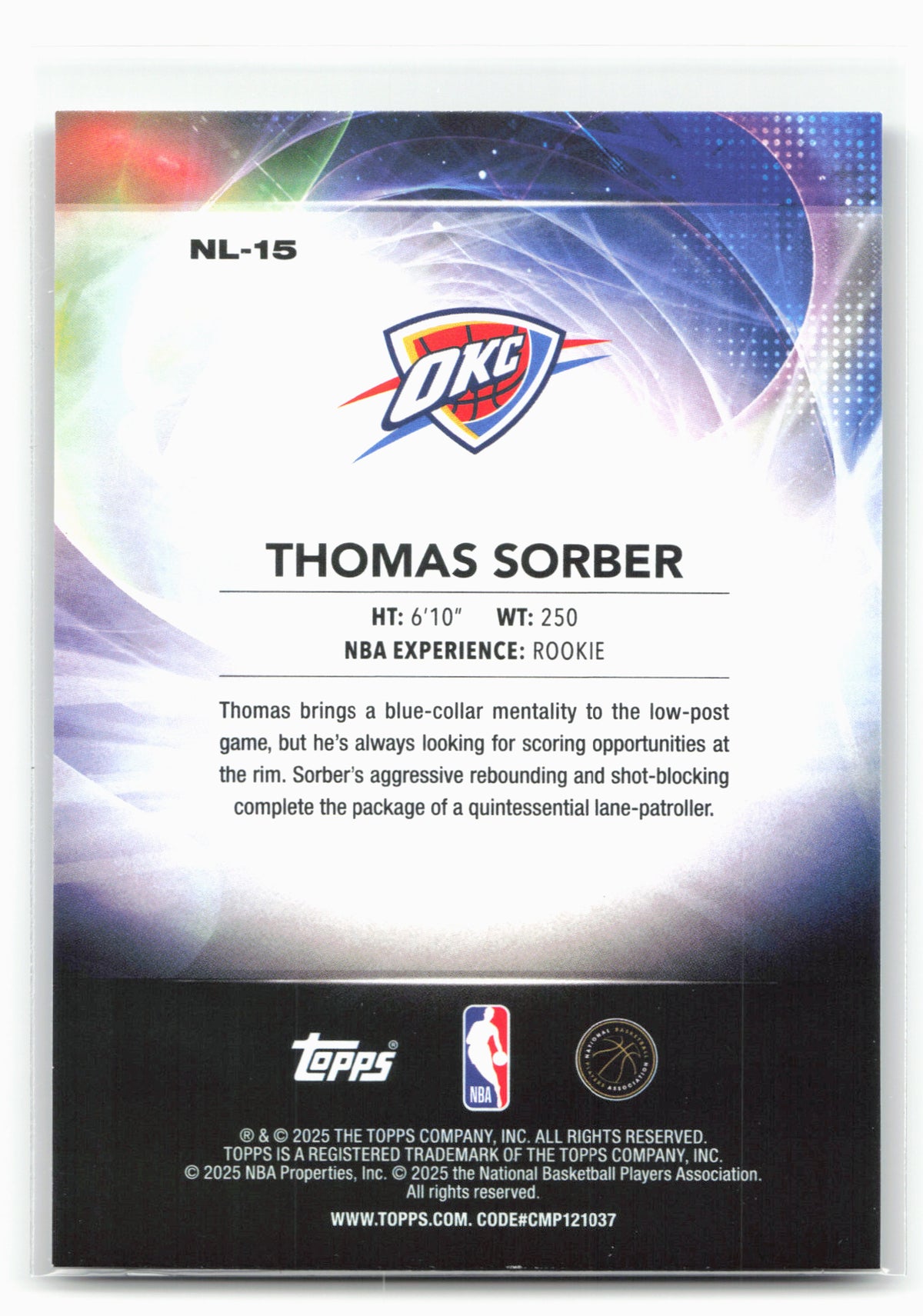 2025-26 Topps #NL-15 Thomas Sorber No Limit Rainbow Foilboard 30271