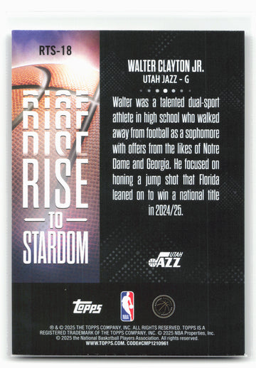 
2025-26 Topps #RTS-18 Walter Clayton Jr. Rise to Stardom 30281