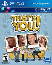 
That's You! | Sony PlayStation 4 | PS4