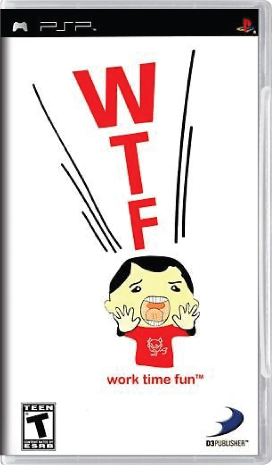 
WTF: work time fun | PlayStation Portable | PSP