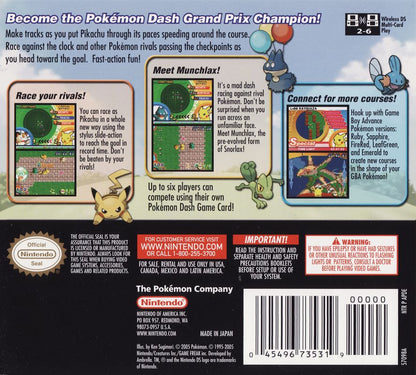 Pokémon Dash | Nintendo DS | back cover | region=North America | source-country=United States | zypher-v2 | moby-829eb27970ca | Data by MobyGames.com